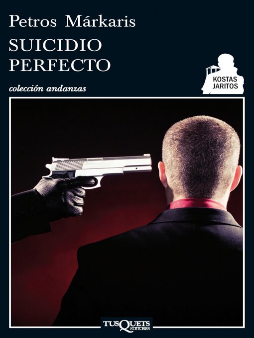 Title details for Suicidio perfecto by Petros Márkaris - Available